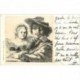 Carte Précurseur 1899. Artistes Peintres. Rembrandt et sa Femme