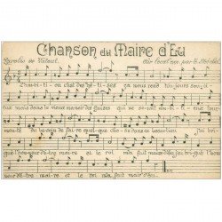 carte postale ancienne PARTITION PAROLES ET MUSIQUES. Chanson du Maire d'Eu par Vatout