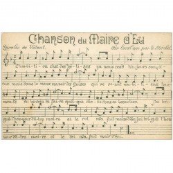 carte postale ancienne PARTITION PAROLES ET MUSIQUES. Chanson du Maire d'Eu par Vatout