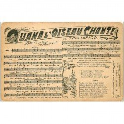 carte postale ancienne PARTITION PAROLES ET MUSIQUES. Quand l'Oiseau chante par Tagliafico