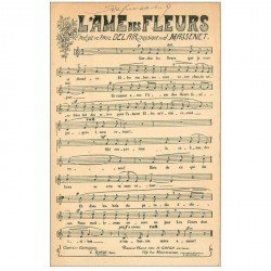 carte postale ancienne PARTITIONS PAROLES ET MUSIQUES. l'Ame des Fleurs Massenet