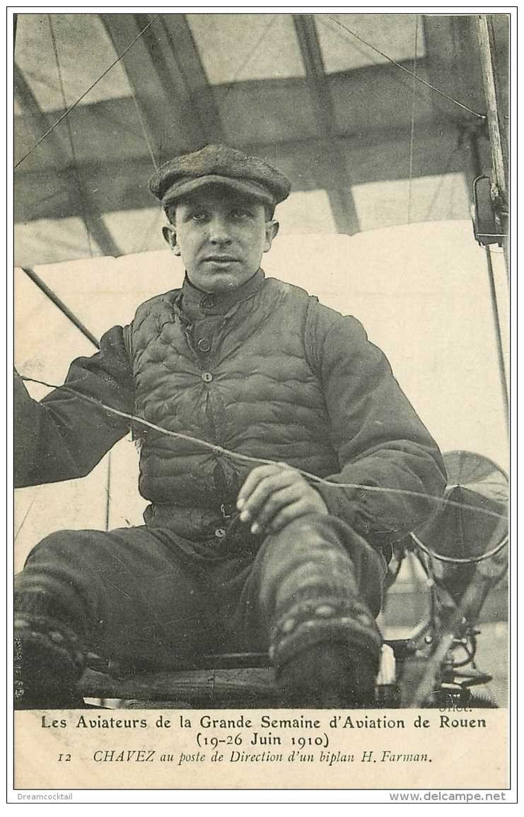 AVIATION. Rouen 76. Aviateur Chavez sur biplan Farman en 1910. Aéroplane et Avion