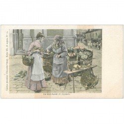 carte postale ancienne METIERS. Artisans la Marchande de légumes. Collection Chocolat Vinay vers 1900