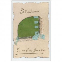 Carte Fantaisie à système. Sainte Catherine avec bonnet et noeud en tissu 1908
