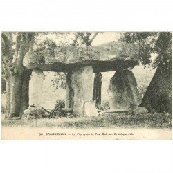 carte postale ancienne Dolmens et Menhirs. DRAGUIGNAN. Pierre de la Fée Druidique