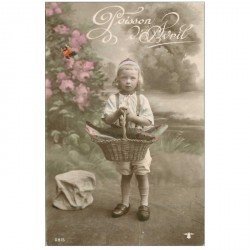 carte postale ancienne FETE 1er AVRIL. Enfant et corbeille de Poissons