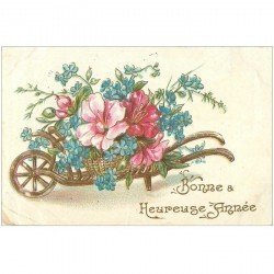 carte postale ancienne NOUVEL AN. Bonne Année carte gaufrée Fleurs et brouette 1905