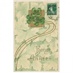 carte postale ancienne NOUVEL AN. Bonne Année carte gaufrée Trèfle à quatre feuilles 1907