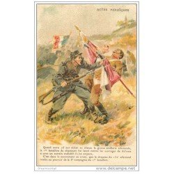 carte postale ancienne ACTES HEROIQUES. I° Bataillon de Chasseurs s'empara du Drapeau du 132° allemand