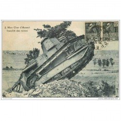 carte postale ancienne CHAR D'ASSAUT. Tank qui franchit des ruines 1931