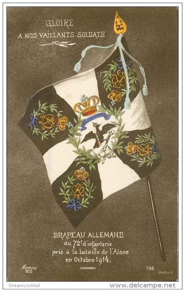 carte postale ancienne Guerre 1914-18. DRAPEAU Allemand du 72° Infanterie Bataille de l'Aisne 1914