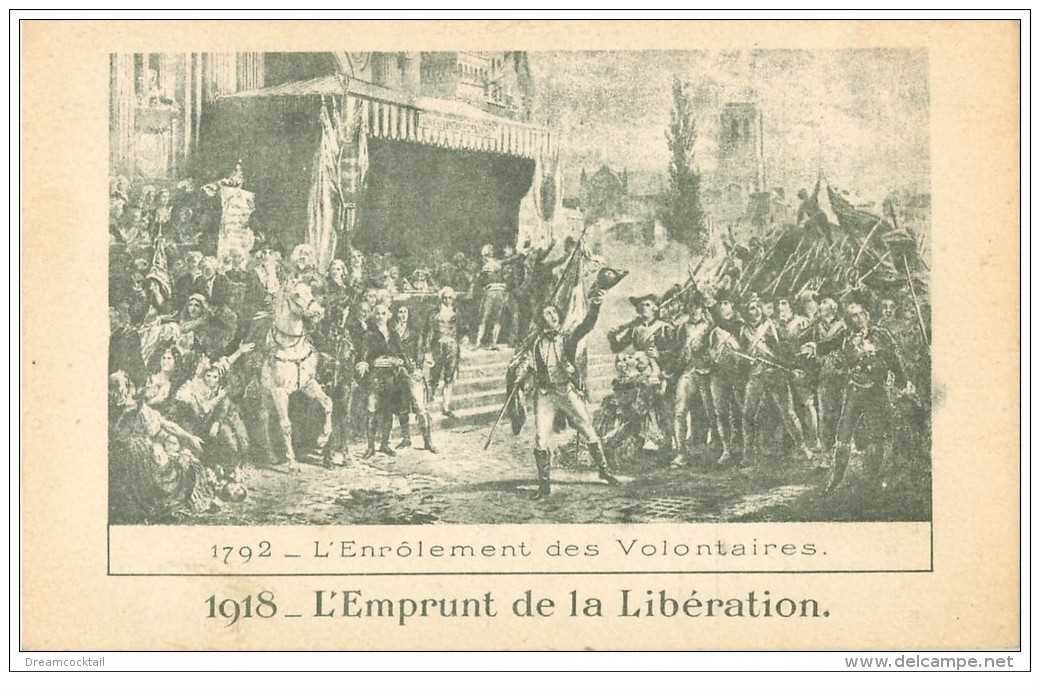 carte postale ancienne GUERRE 1914-18. Emprunt de la Libération. Enrolement des Volontaires en 1792