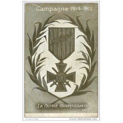 carte postale ancienne GUERRE 1914-18. Légion d'Honneur. La Patrie reconnaissante