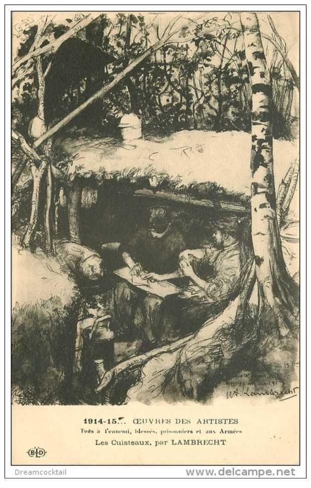 carte postale ancienne GUERRE 1914-18. Les Cuisteaux par Lambrecht. Poilus et Soldats. Oeuvres des Artistes tués ou blessés...