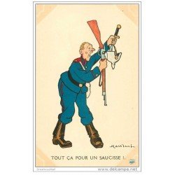 carte postale ancienne GUERRE 1914-18. Tout ça pour un saucisse ! par Mass'Boeuf. Caricature Soldat Allemand