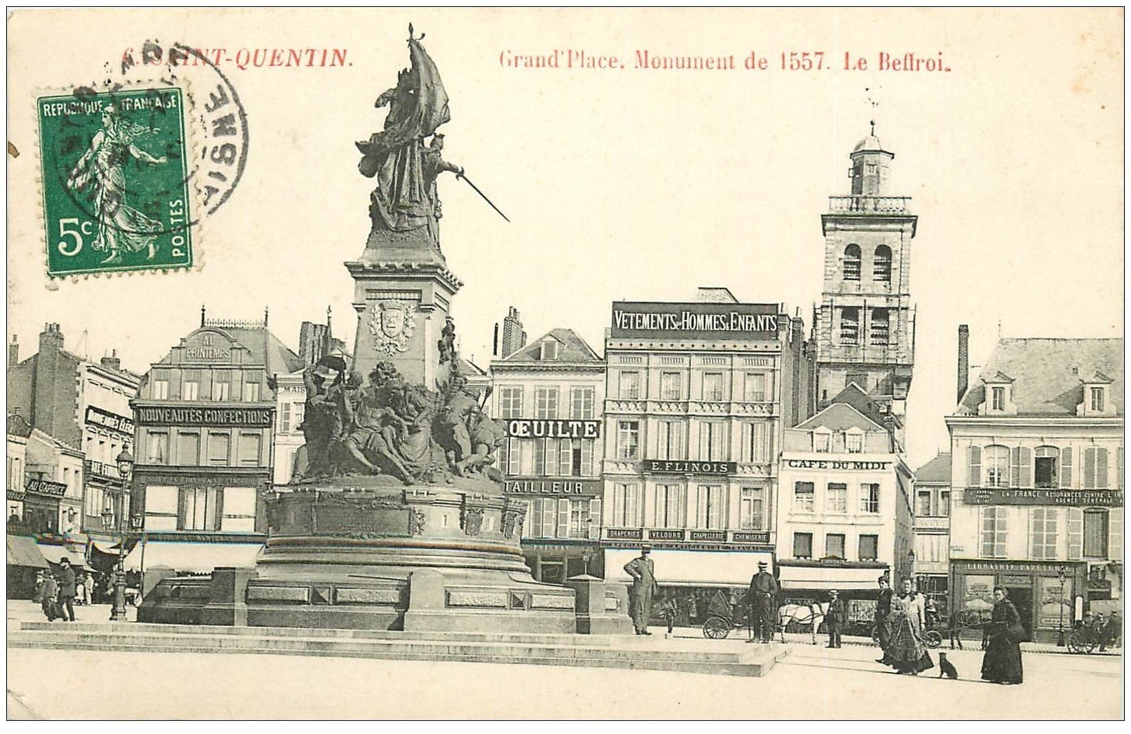 carte postale ancienne 02 SAINT-QUENTIN. Grand Place, Monument et Beffroi 1907. Café du Midi et Papeterie