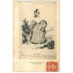 carte postale ancienne MODE. Histoire de Louis XVI àu Second Empire. Epoque Louis Philippe dessin de Gavarni.