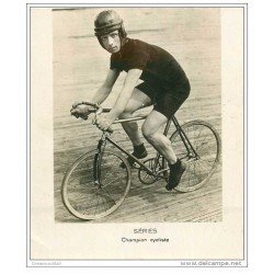 carte postale ancienne Sports Cyclisme. SERES Champion cycliste sur piste.