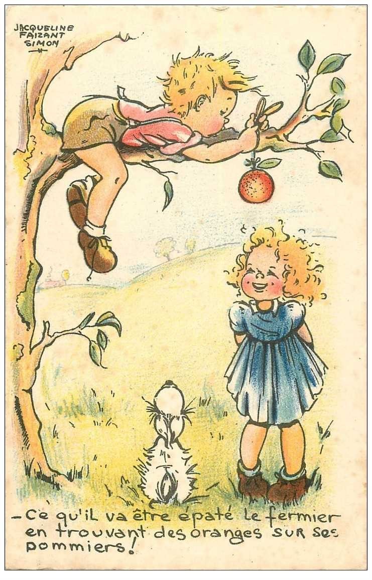carte postale ancienne Carte Postale Fantaisie Illustrateur FAIZANT Jacqueline Simon les Oranges sur le Pommiers!... 1956