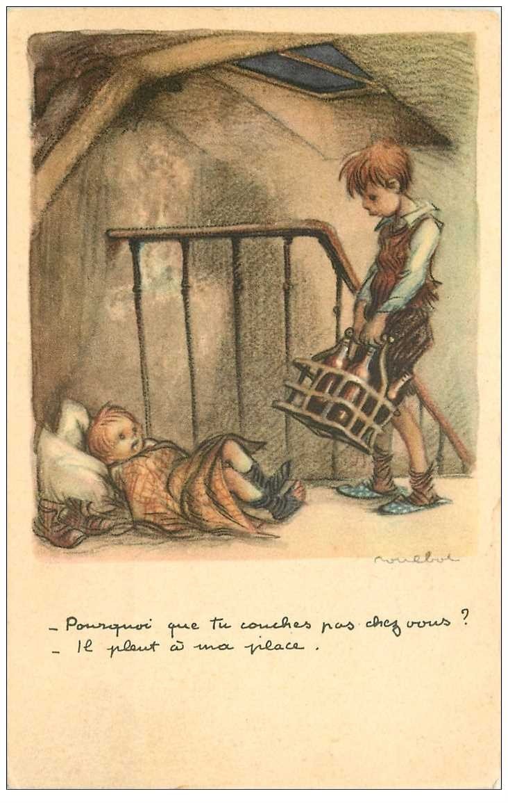 carte postale ancienne POULBOT. Ligue contre le Taudis. Il pleut à ma place...
