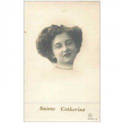 SAINTE CATHERINE. Superbe chevelure 1910