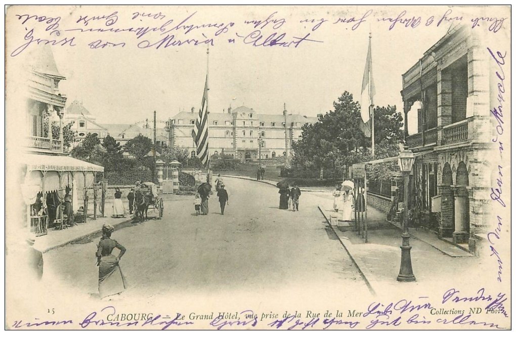 carte postale ancienne CABOURG 14. Grand Hôtel rue de la Mer 1903