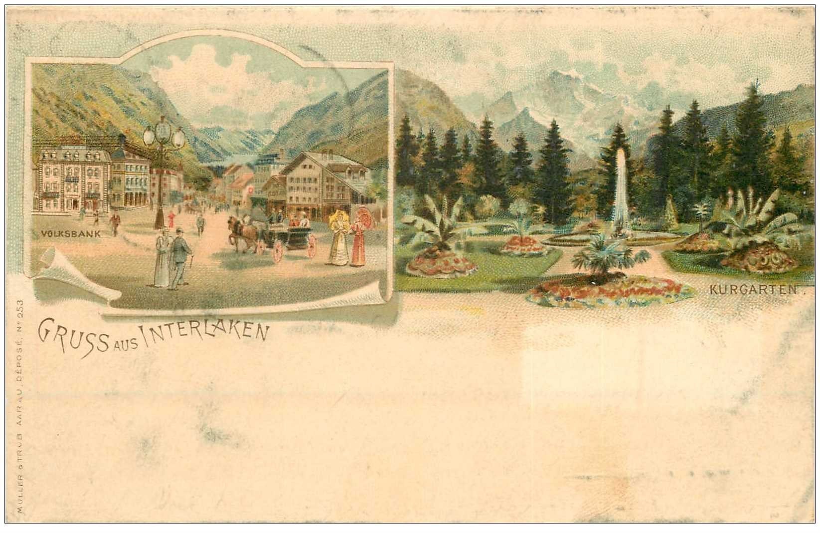Suisse. Gruss aus INTERLAKEN 1899. Volsbank et Kurgarten. Timbrée et oblitérée en 1899...