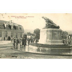 55 VERDUN-SUR-MEUSE. Le Monument et la Gare Meusienne 1917