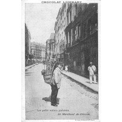 Série les petits Métiers parisiens. Le Marchand de Cresson. Chocolat Lombard