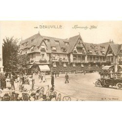carte postale ancienne 14 DEAUVILLE. Normandy Hôtel attelage et voiture ancienne