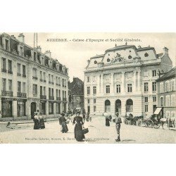 89 AUXERRE. Caisse d'Epargne et Banque Société Générale 1908