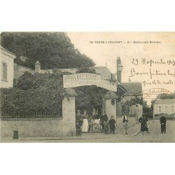 37 Entre TOURS et VOUVRAY. Hôtel Restaurant Bonneau 1903