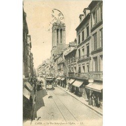 carte postale ancienne 14 CAEN. Rue Saint-Jean et Eglise 1909