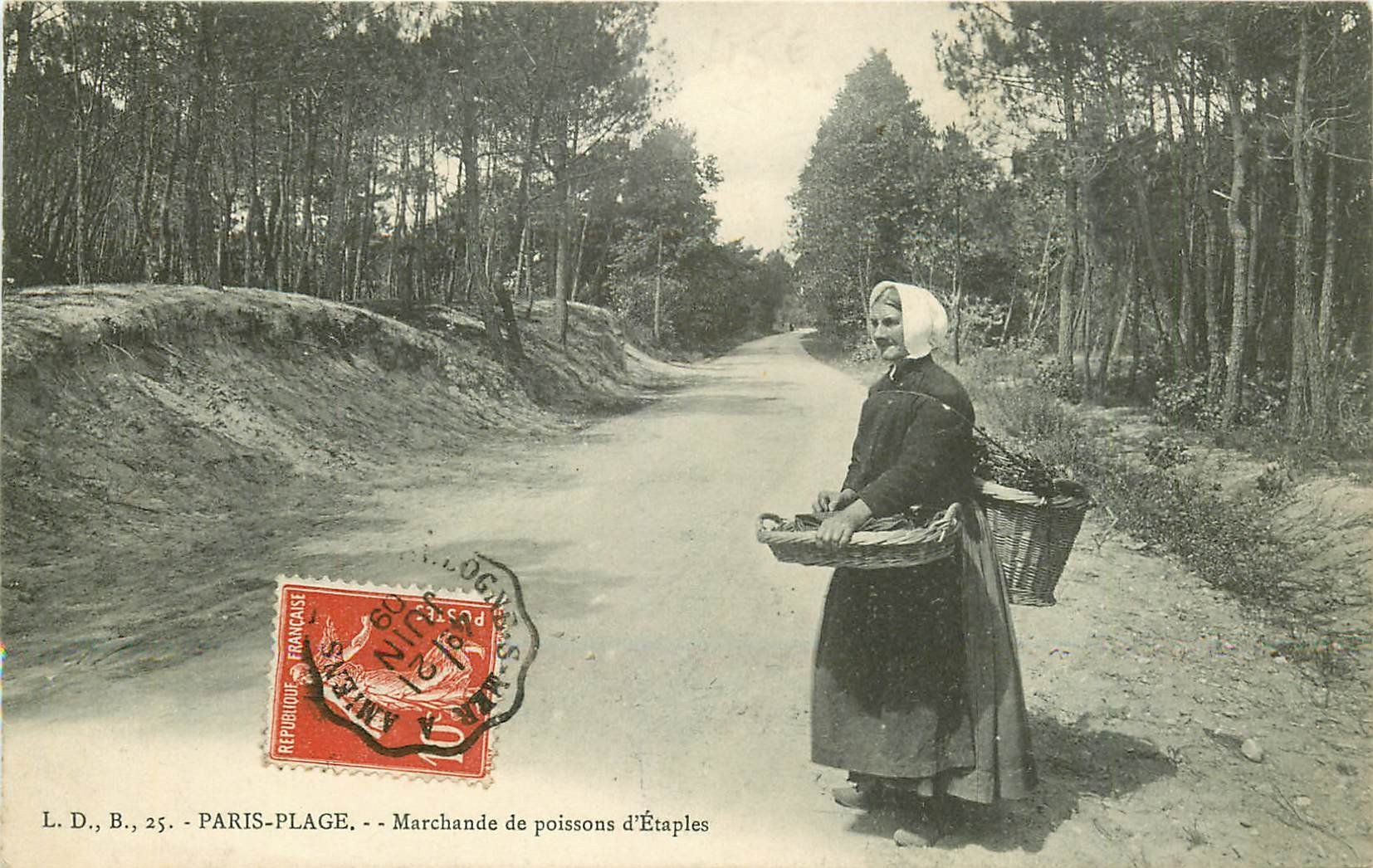 62 PARIS-PLAGE. Marchande de Poissons d'Etaples 1909