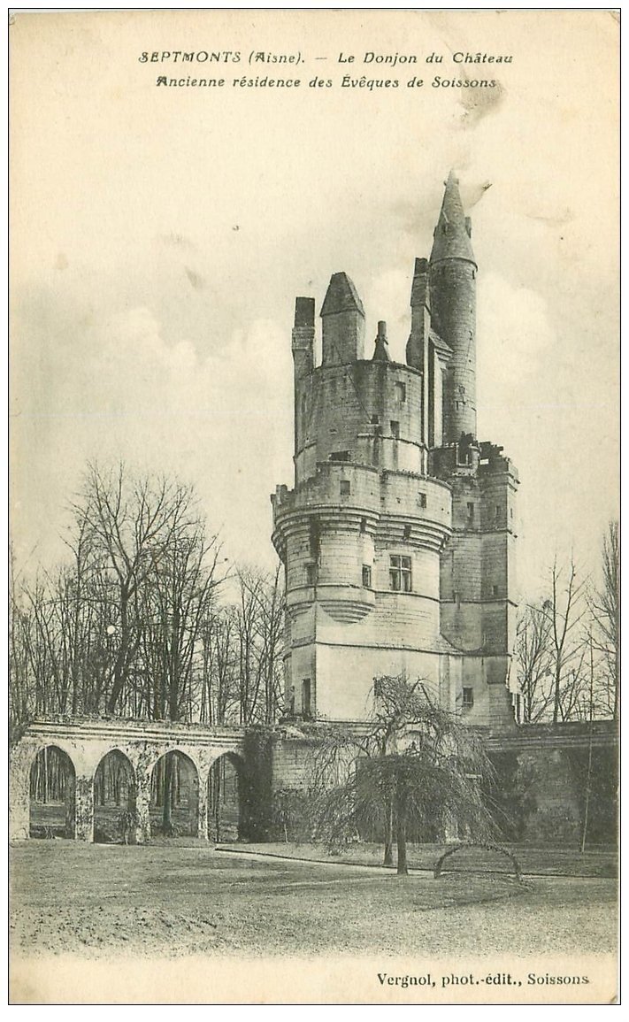 carte postale ancienne 02 SEPTMONTS. Donjon du Château. Evêques de Soissons