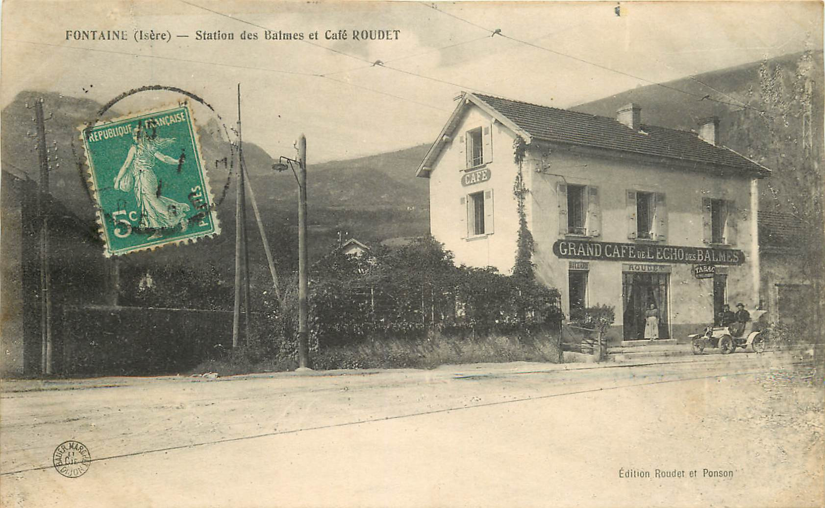 WW 38 FONTAINE. Station tramways des Balmes et voiture devant Café de l'Echo par Roudet 1911