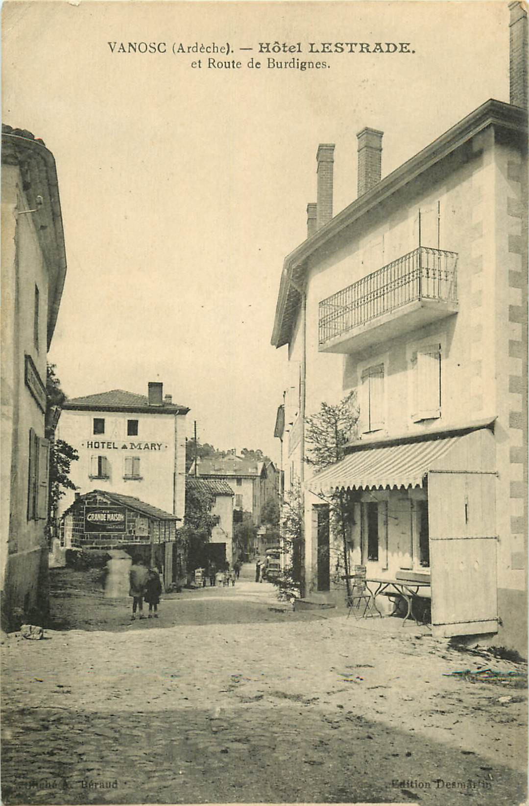 WW 07 VANOSC. Hôtel Lestrade Mary Route de Burdignes vers 1920...