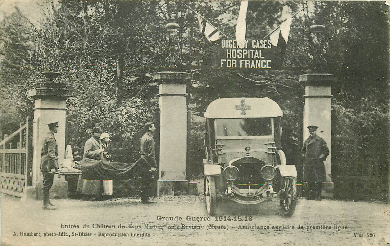 WW 55 REVIGNY. Ambulance anglaise à l'Entrée du Château du Faux Miroir 1916