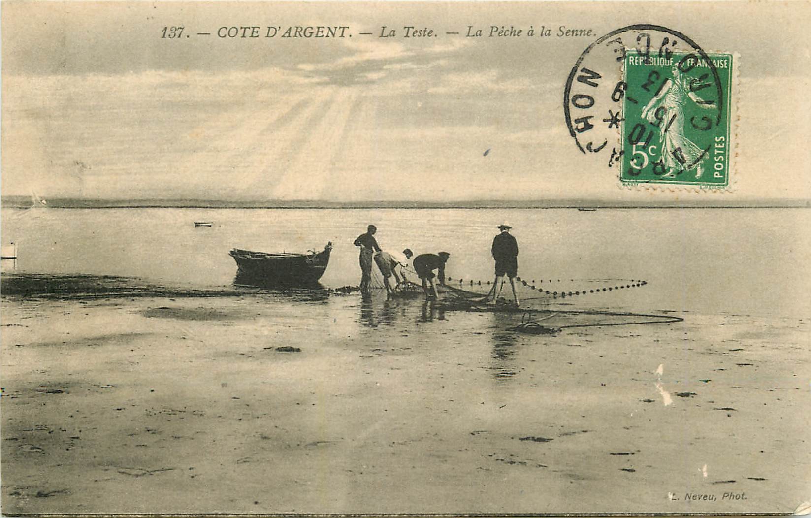 33 LA TESTE. La Pêche à la Senne 1913