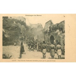 WW CAMPAGNE DU MAROC 1912. Colonne Infanterie Coloniale Porte de l'Oued à Rabat