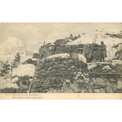 WW GUERRE 1914. Un Abri dans la haute montagne. Ecrite de Taranto 1918