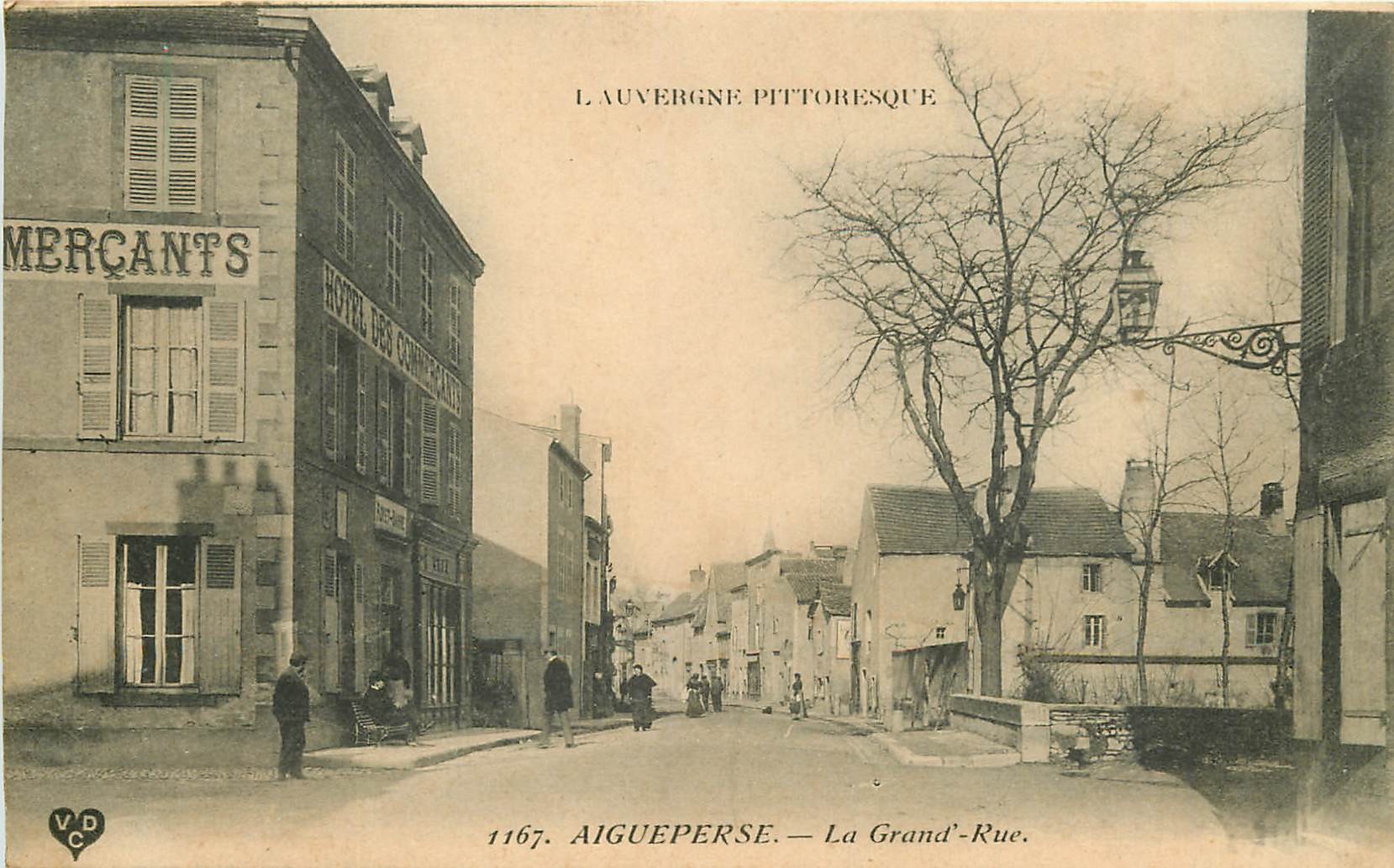 WW 63 AIGUEPERSE. Hôtel des Commerçant sur Grand'Rue 1908