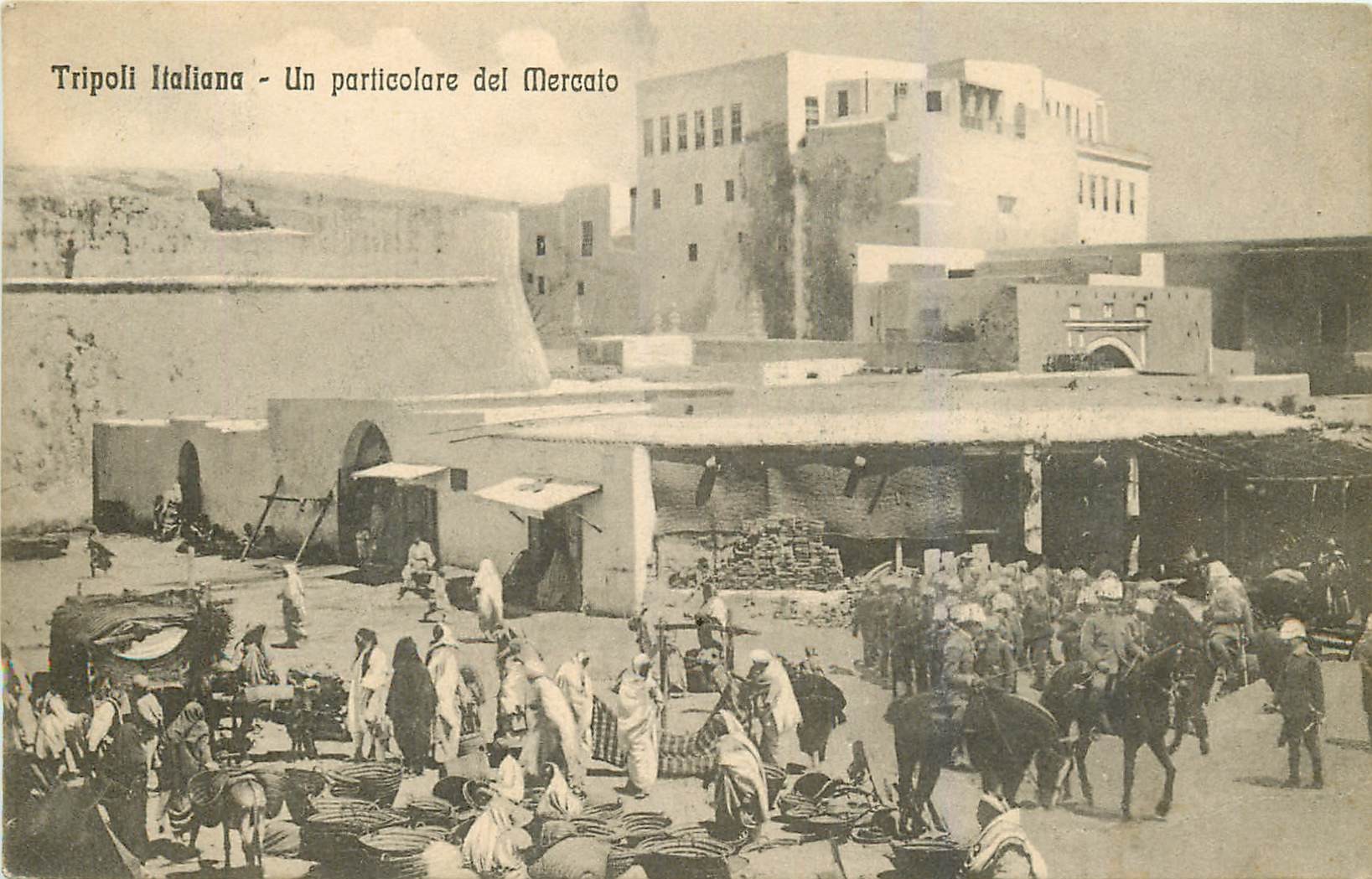 WW LIBYE. Tripoli Italiana il Mercato vers 1910