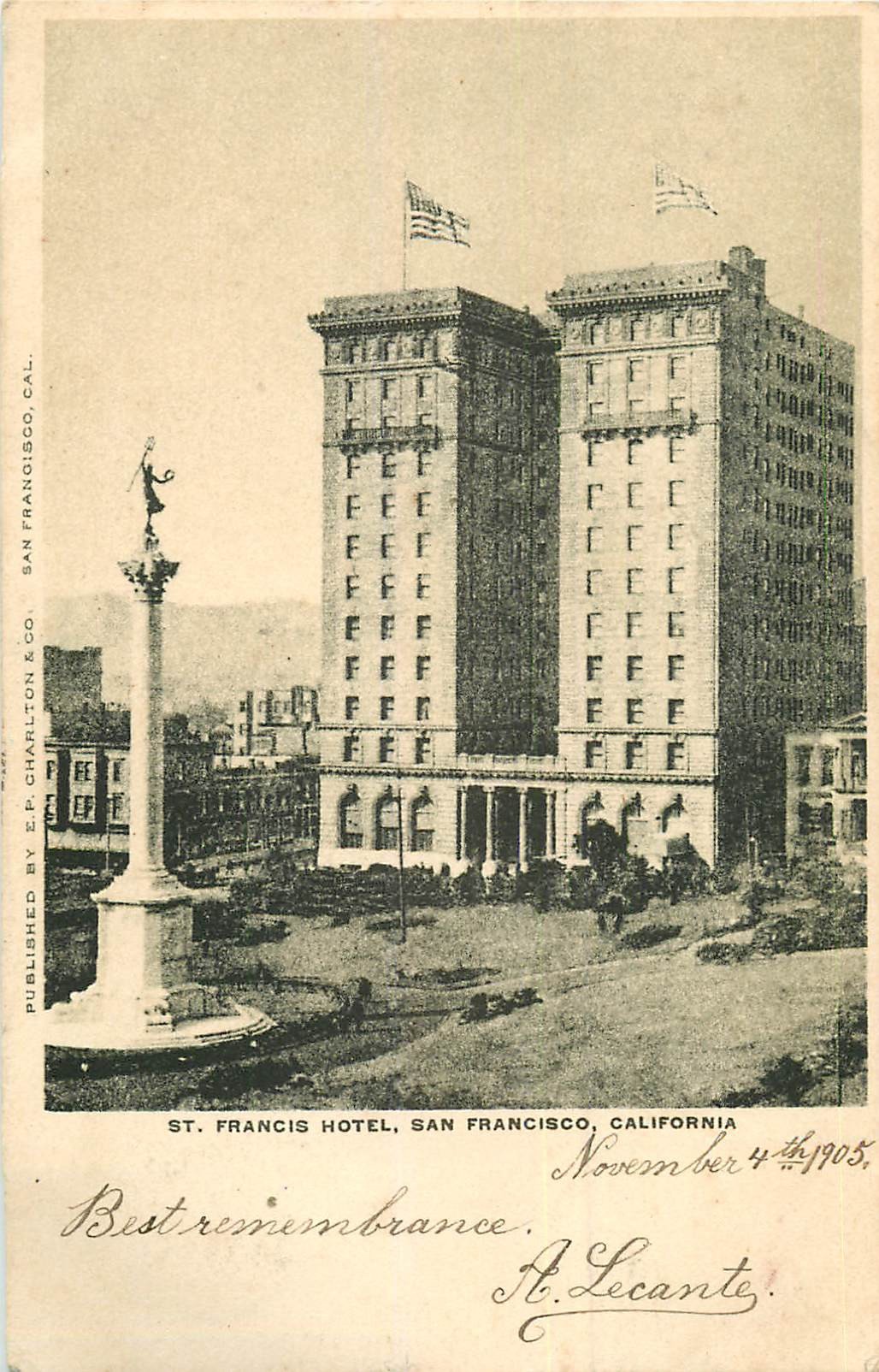 WW CALIFORNIA. St. Francis Hôtel à San Francisco 1905