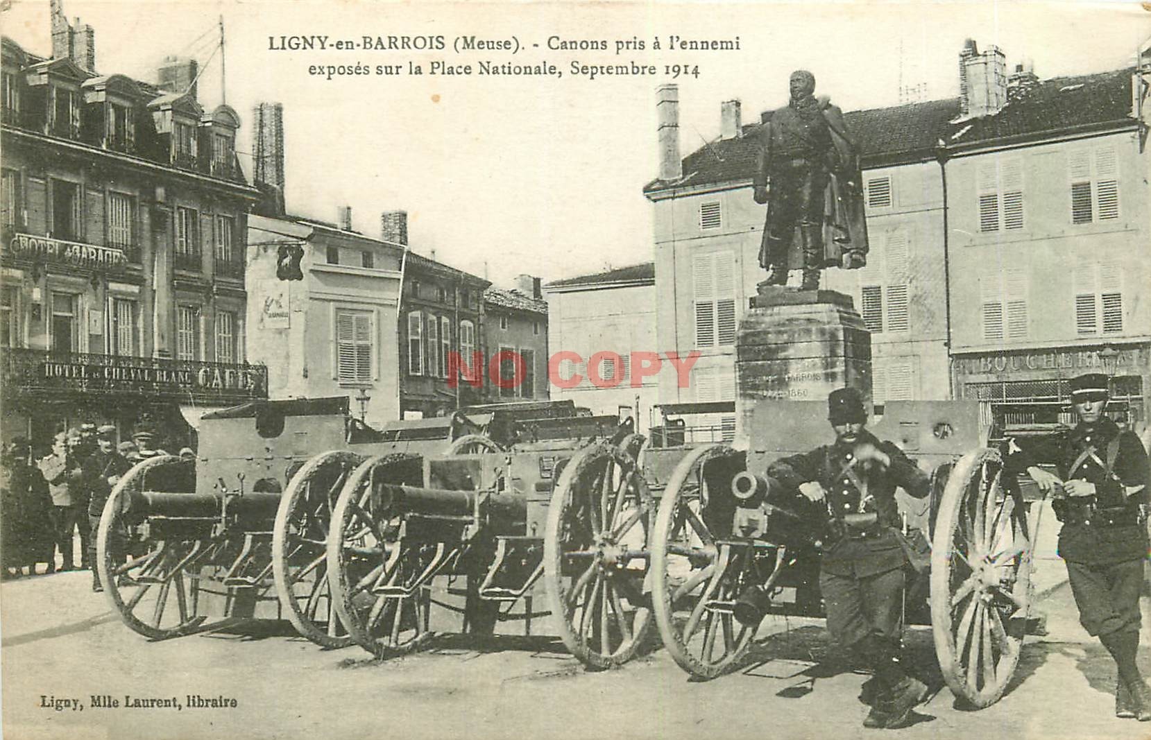 WW 55 LIGNY-EN-BARROIS. Militaires et Canons Place Nationale en 1914