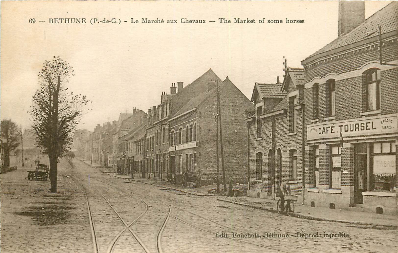 WW 62 BETHUNE. Marché aux Chevaux et Café Toursel 1927