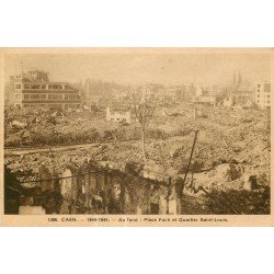 carte postale ancienne 14 CAEN. Top Promotion Place Foch Quartier Saint-Louis ruines 1944-45