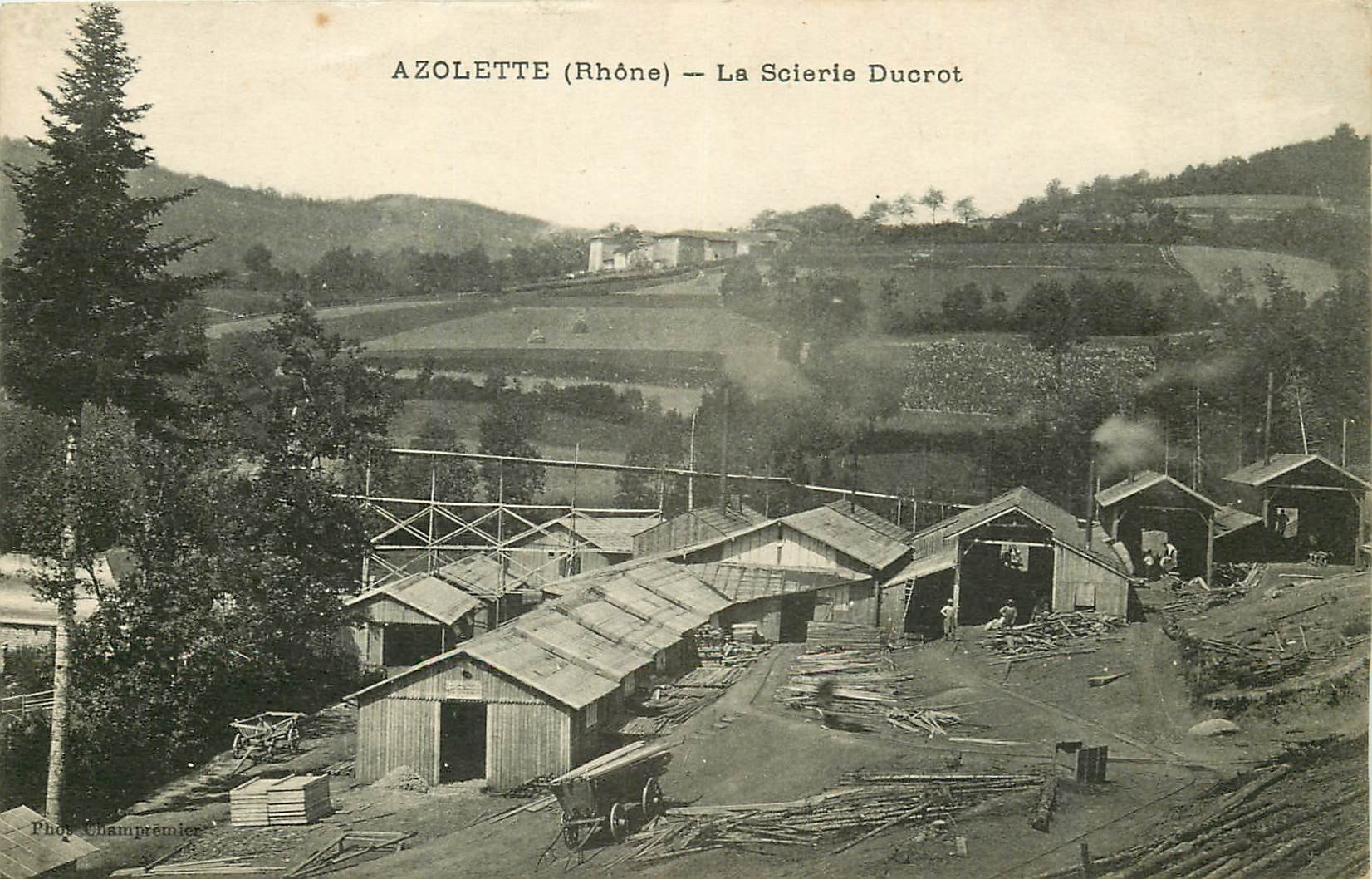 WW 69 AZOLETTE. Scierie Ducrot