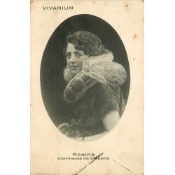 WW CIRQUE et CABARET. Rosina charmeuse de Serpents au Vivarium