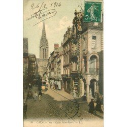 carte postale ancienne 14 CAEN. Top Promotion Rue et Eglise Saint Pierre 1914 Tramway PICON